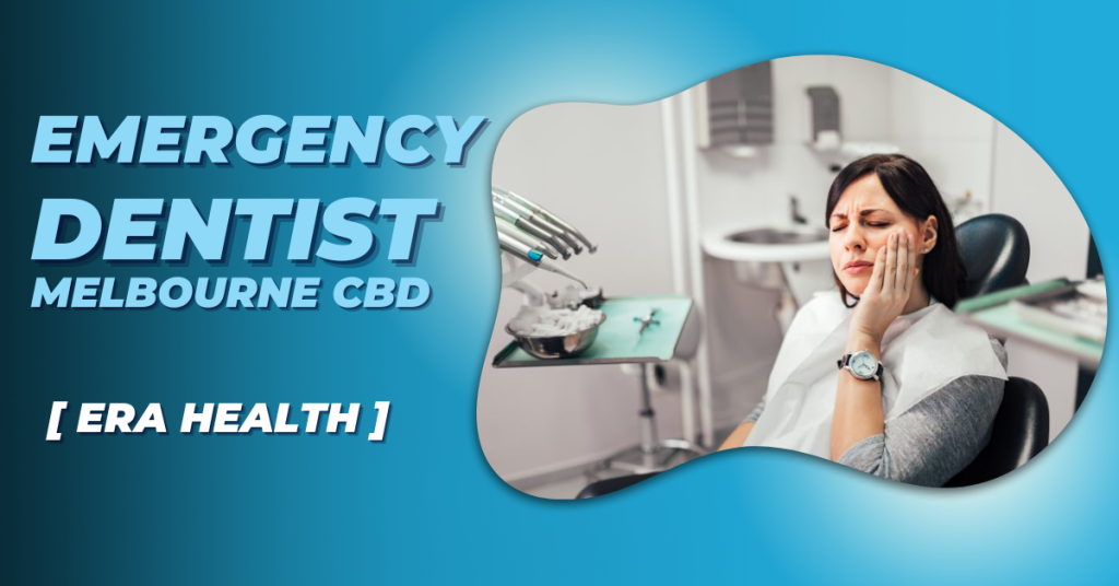 Emergency Dentist Melbourne