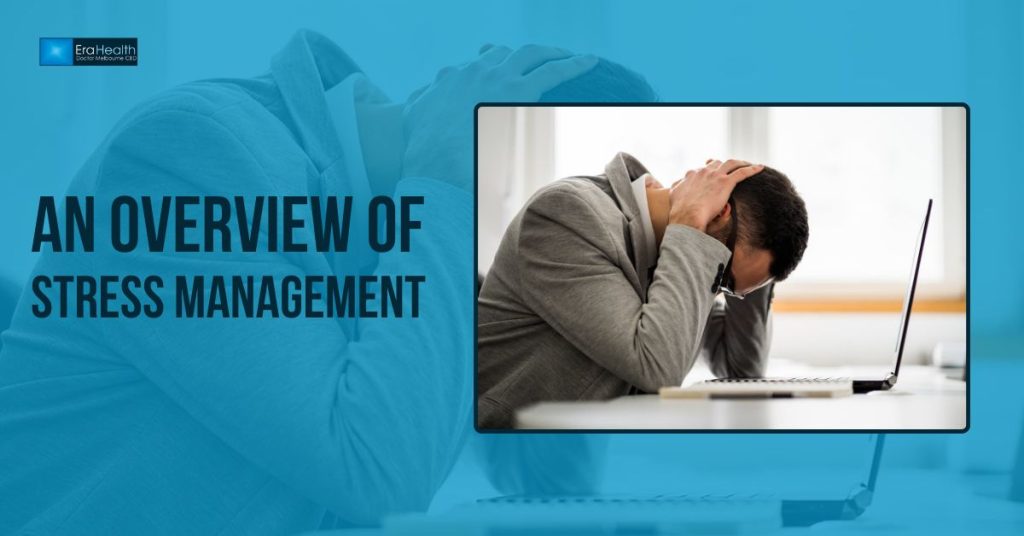 An Overview of Stress Management
